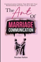 The Art Of Marriage Communication