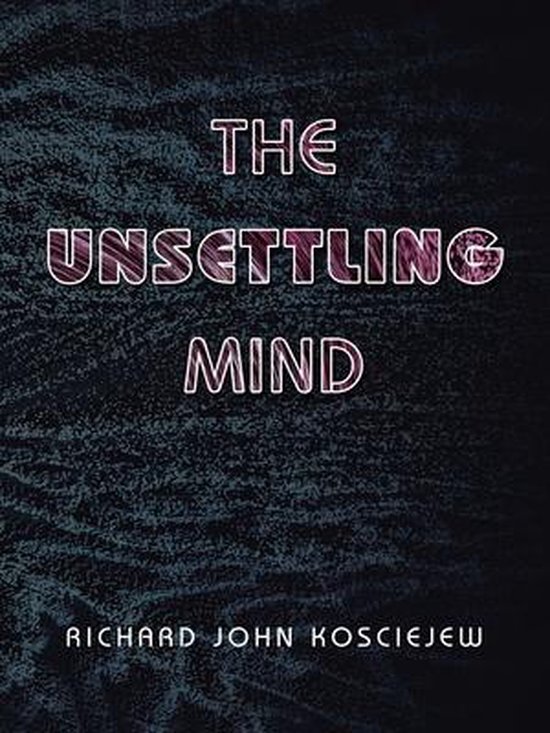 The Unsettling Mind - cover