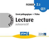 Fichiers de lecture - Fichier Lecture 2.2 CE1 - pack enseignant (Livret Pédagogique + Fiches Elèves)