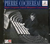 Pierre Cochereau  - Bach. Couperin.Vierne. Messiaen.Cochereau