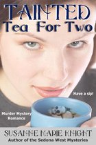 Tainted Tea For Two