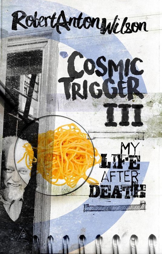 Cosmic Trigger 3 - Cosmic Trigger III - cover