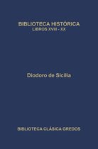 Biblioteca Clásica Gredos 411 - Biblioteca histórica. Libros XVIII-XX