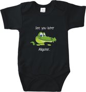 Rompertjes baby met tekst - See you later Alligator! - Romper zwart - Maat 62/68
