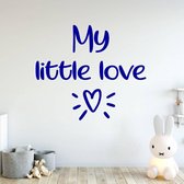 Muursticker My Little Love -  Donkerblauw -  100 x 86 cm  -  engelse teksten  baby en kinderkamer  alle - Muursticker4Sale