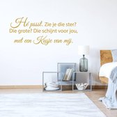 Muursticker Hé Pssst. Zie Je Die Ster? Die Grote? Die Schijnt Voor Jou, Met Een Kusje Van Mij. -  Goud -  120 x 50 cm  -  slaapkamer  nederlandse teksten  alle - Muursticker4Sale