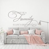 Muursticker The Love Of A Family Is Life's Greatest Gift -  Zilver -  120 x 65 cm  -  alle muurstickers  woonkamer  engelse teksten - Muursticker4Sale