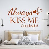 Muursticker Always Kiss Me Goodnight Met Hartjes - Bruin - 120 x 72 cm - slaapkamer alle