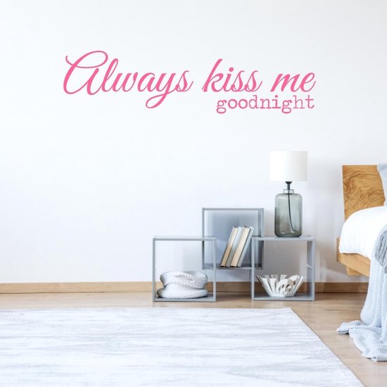 Muursticker Always Kiss Me Goodnight - Roze - 120 x 30 cm - alle muurstickers slaapkamer