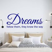 Muursticker Dreams Follow Them They Know The Way -  Donkerblauw -  160 x 67 cm  -  slaapkamer  engelse teksten  alle - Muursticker4Sale