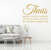 Muursticker Thuis Waar Liefde Woont.. -  Goud -  140 x 100 cm  -  woonkamer  nederlandse teksten  alle - Muursticker4Sale