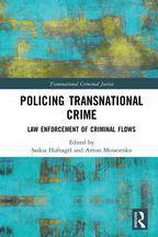 Transnational Criminal Justice - Policing Transnational Crim ... - cover
