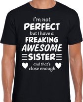 Freaking awesome Sister / geweldige zus cadeau t-shirt zwart heren -  kado shirt  / verjaardag cadeau M