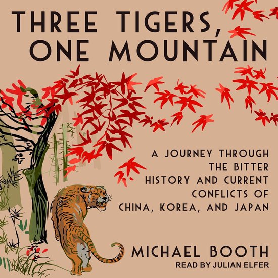 Couverture du livre "Three Tigers, One Mountain" avec un tigre et des feuilles d'érable rouges.