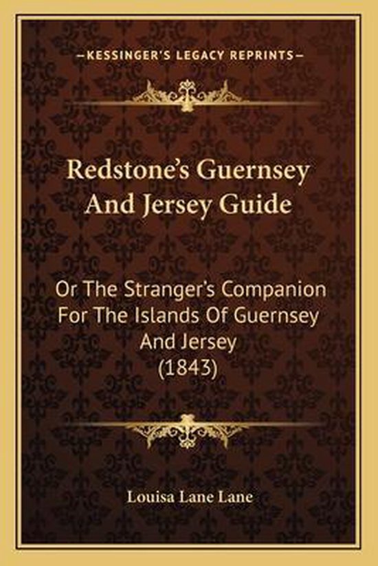 Redstone's Guernsey and Jersey Guide