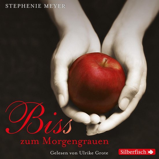 Bella und Edward 1: Biss zum Morgengrauen - cover