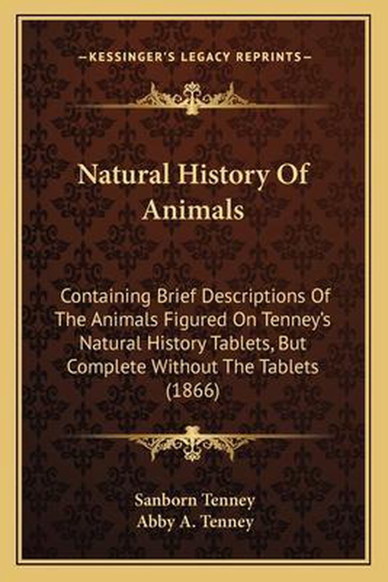 Natural History Of Animals van Abby Amy Tenney Sanborn Tenney