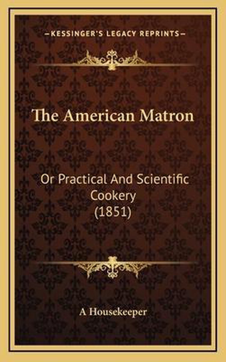 The American Matron van A Housekeeper