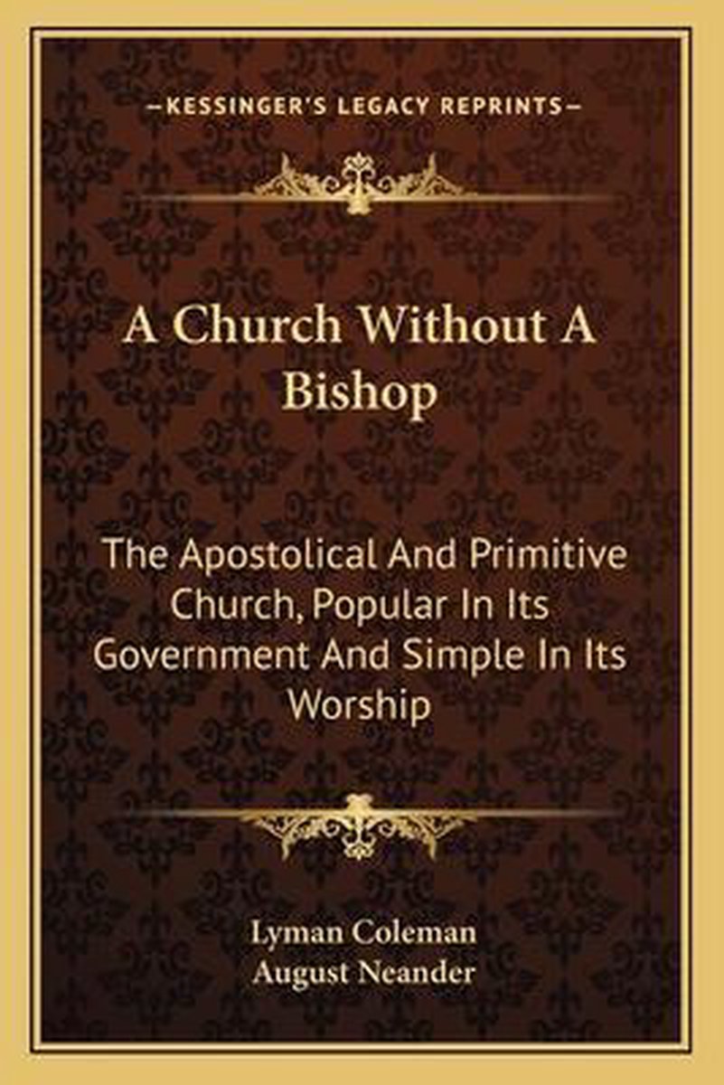A Church Without A Bishop van Lyman Coleman
