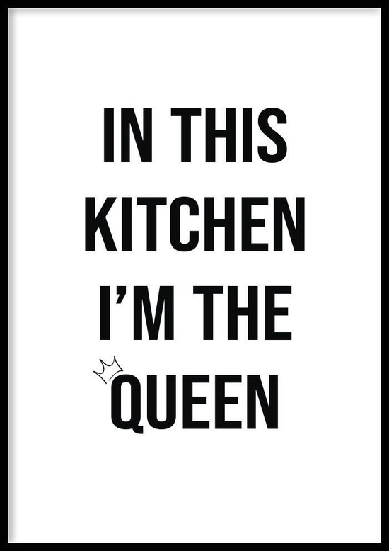 Poster Kitchen Queen - 70x100cm - keuken poster -  250g Fotopapier