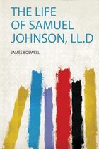 The Life of Samuel Johnson, Ll.D