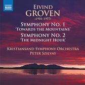 Kristiansand Symphony Orchestra, Peter Szilvay - Groven: Symphony No.1 'Towards The Mountains' - Symphony No.2 'The Midnight Hour (CD)