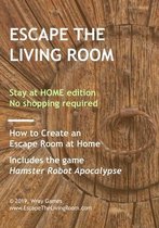 Escape the Living Room
