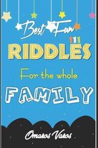 Best 111 Fun Riddles for the Whole Family