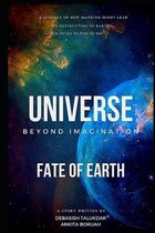 Universe Beyond Imagination