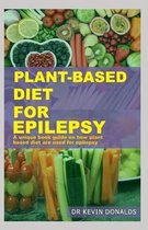 Plant-Based Diet for Epilepsy