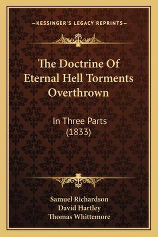 The Doctrine of Eternal Hell Torments Overthrown - cover