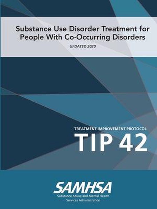 Substance Use Disorder Treatment for People With Co-Occurring Disorders ...