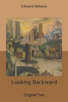 Looking Backward: Original Text