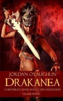 Drakanea: Chroniken einer magischen Kriegerin