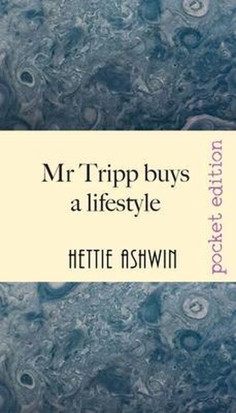 Mr Tripp buys a lifestyle - cover