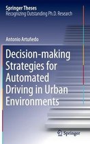 Decision-making Strategies for Automated Driving in Urban Environments