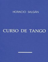 Horacio Salg�n - "CURSO DE TANGO"