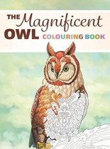 Coloring Books for Adults-The Magnificent Owl Colouring Book