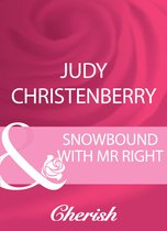 Snowbound with Mr Right (Mills & Boon Cherish)