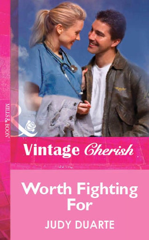 Worth Fighting For (Mills & Boon Vintage Cherish) - cover