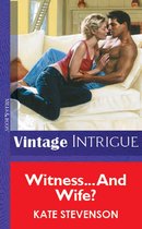 Omslag Witness… And Wife? (Mills & Boon Vintage Intrigue)