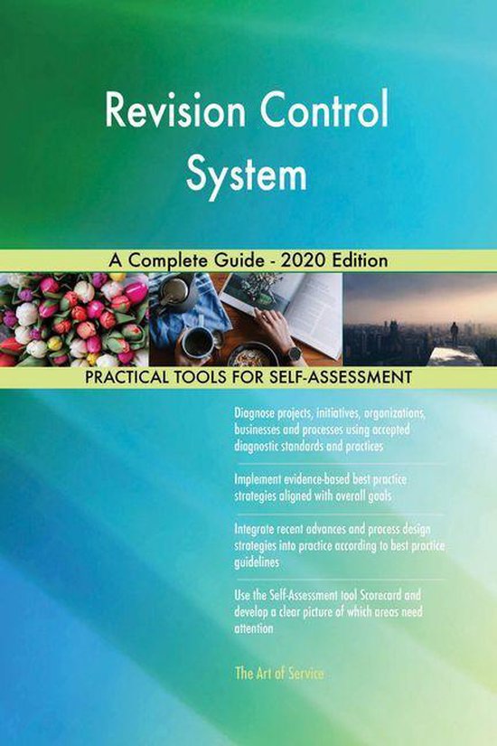 Revision Control System A Complete Guide 2020 Edition (ebook