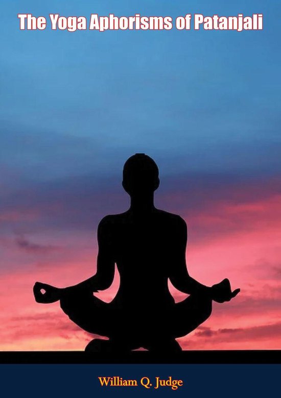 The Yoga Aphorisms of Patanjali - cover