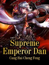 Volume 6 6 - Supreme Emperor Dan