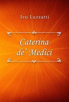 Catarina de’ Medici