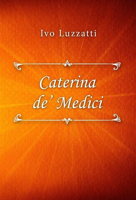 Catarina de’ Medici - cover
