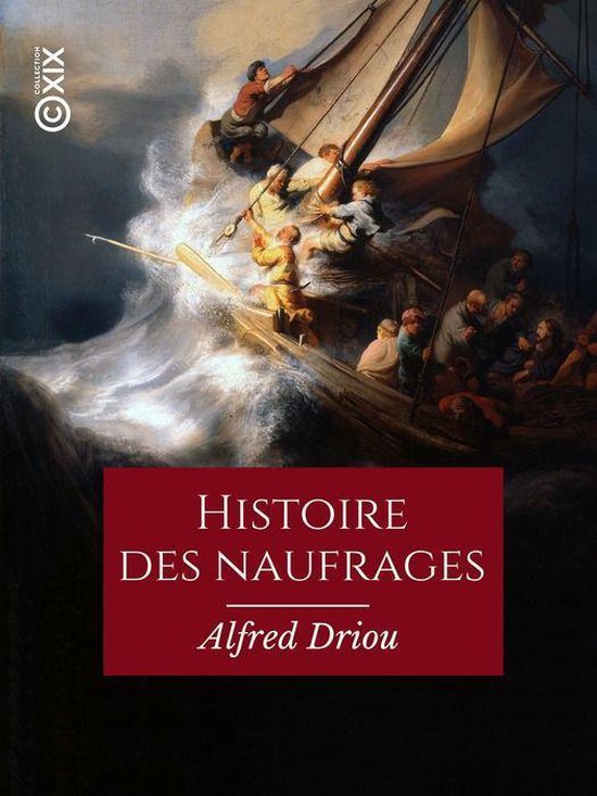 Hors collection - Histoire des naufrages, pirateries, aborda ... - cover