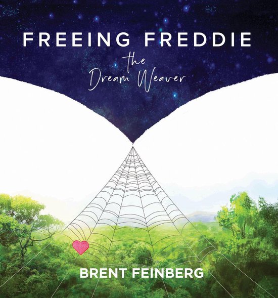 Freeing Freddie the Dream Weaver - cover