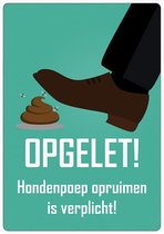 Spreukenbordje: Opgelet! Hondenpoep opruimen is verplicht! | Houten Tekstbord