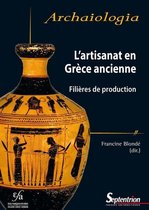 Archaiologia - L'artisanat en Grèce ancienne